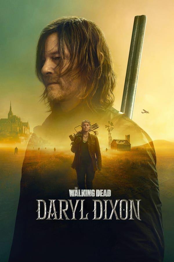 the-walking-dead-daryl-dixon-official-poster.jpg